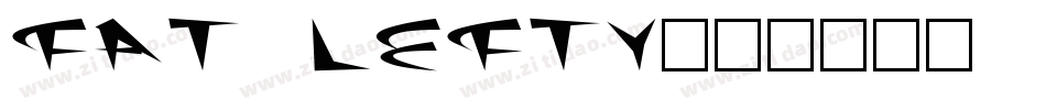 Fat Lefty字体转换